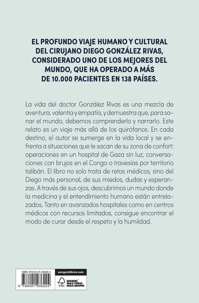 CURANDO EL MUNDO. DIARIO DE UN CIRUJANO NOMADA - Imagen 2