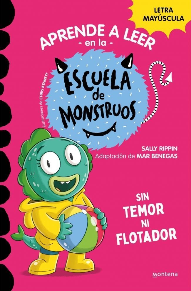 APRENDE A LEER ESCUELA MONSTRUOS 18 SIN TEMOR NI FLOTADOR