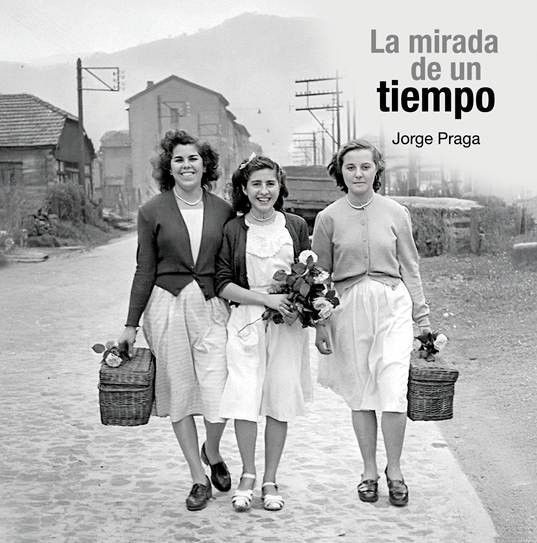 LA MIRADA DE UN TIEMPO
