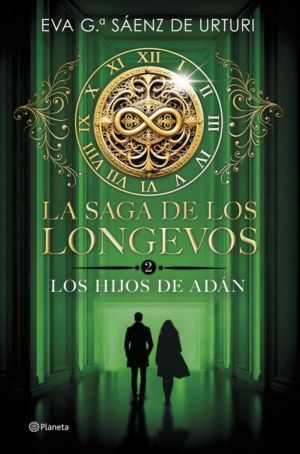 LA SAGA DE LOS LONGEVOS 2. LOS HIJOS DE ADAN