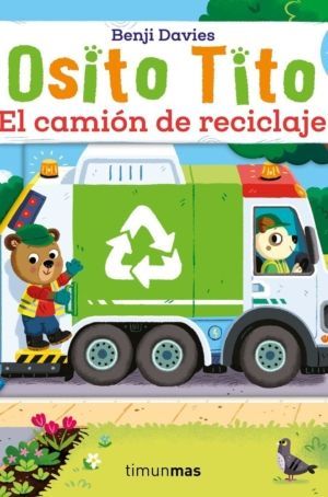 OSITO TITO EL CAMION DE RECICLAJE