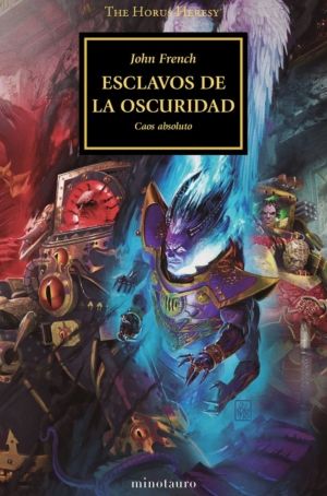 THE HORUS HERESY 51 ESCLAVOS DE LA OSCURIDAD