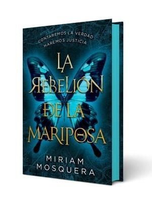 LA REBELION DE LA MARIPOSA