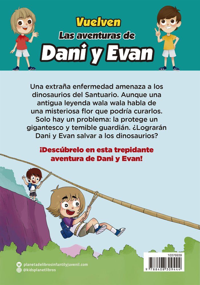 LAS AVENTURAS DE DANI Y EVAN 13 LA LEYENDA DE LA TITANOBOA - Imagen 2